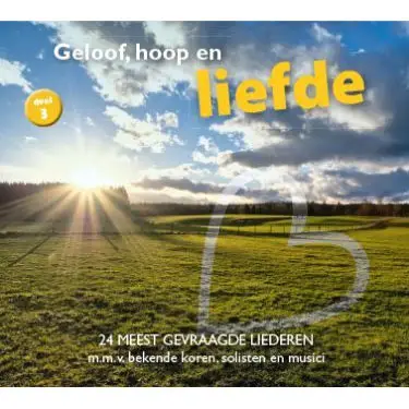 Geloof, hoop en liefde 3 [+!+]