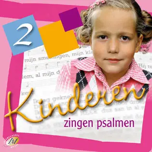 Kinderen zingen psalmen 2 [+!+]
