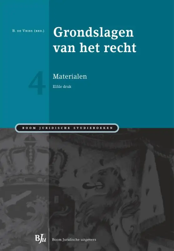 Grondslagen van het recht  / 4 Materiale