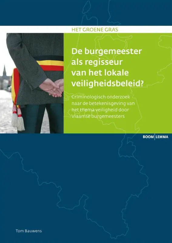 De burgemeester als regisseur van het lo