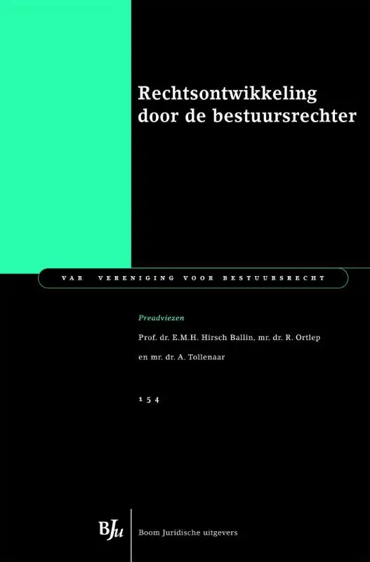 Rechtsontwikkeling door de bestuursrecht