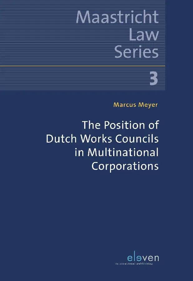 The Position of Dutch Works Councils in