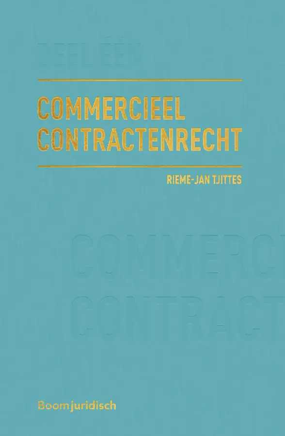 Commercieel Contractenrecht / Deel I: to