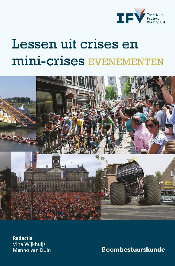 Lessen uit crises en mini-crises eveneme