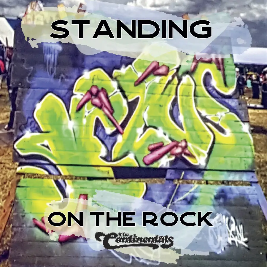 Standing on the Rock