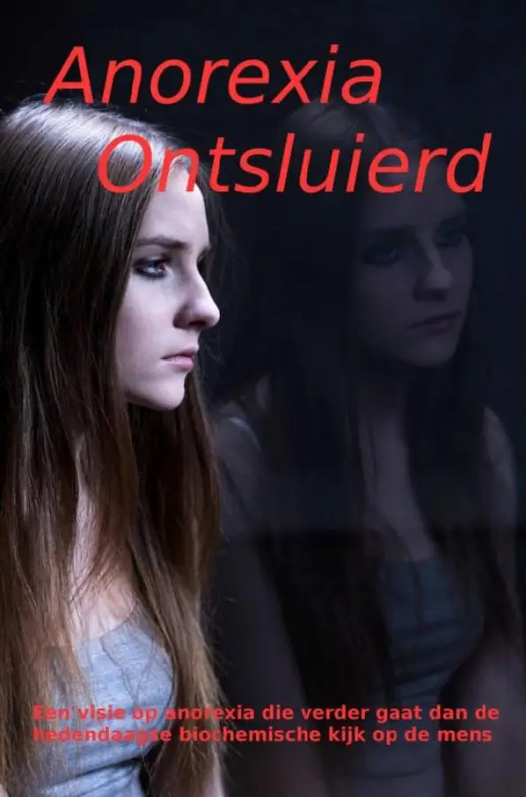 Anorexia ontsluierd