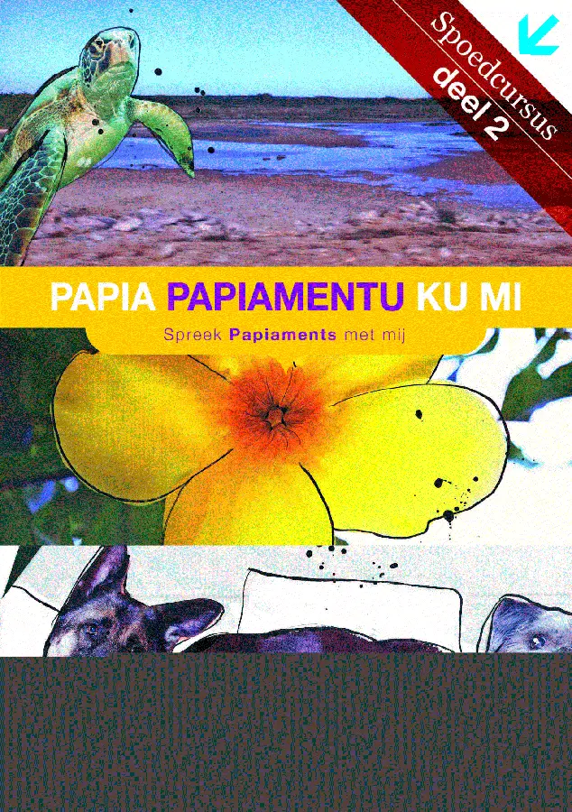 Papia papiamentu ku mi / 2