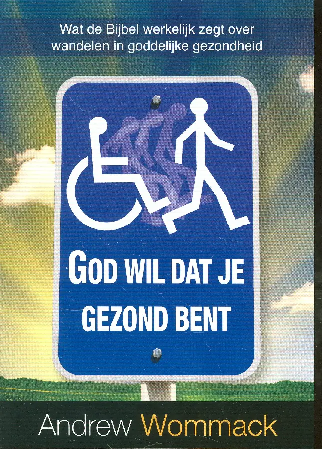 God wil dat je gezond bent