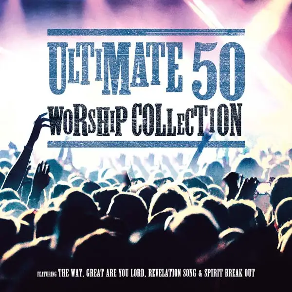 ultimate 50 worship Collection
