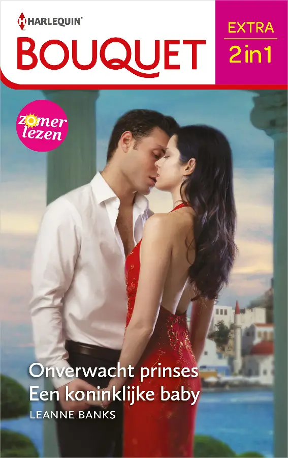 Onverwacht prinses / Een koninklijke bab