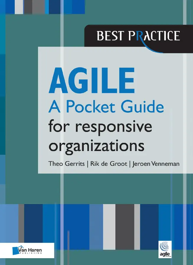 Agile for responsive organizations - A P