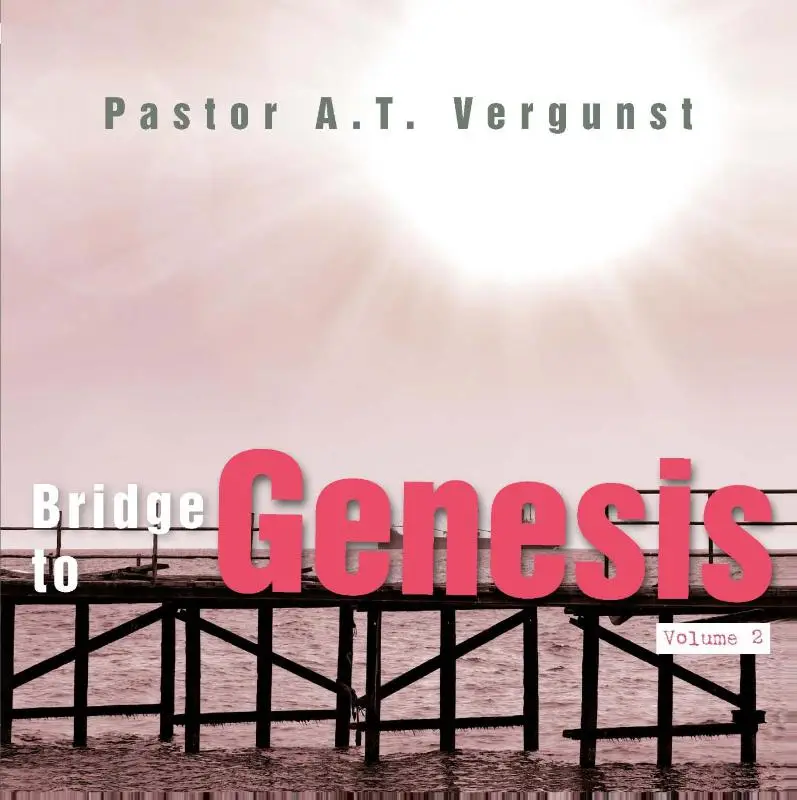 Bridge to Genesis  / volume 2