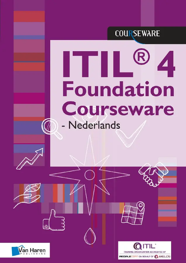 ITIL® 4 Foundation Courseware - Nederlan
