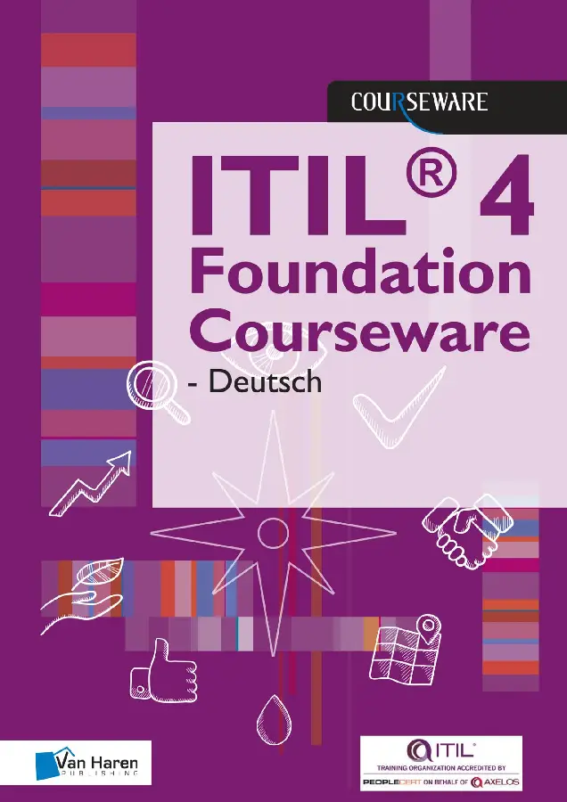ITIL« 4 Foundation Courseware - Deutsch