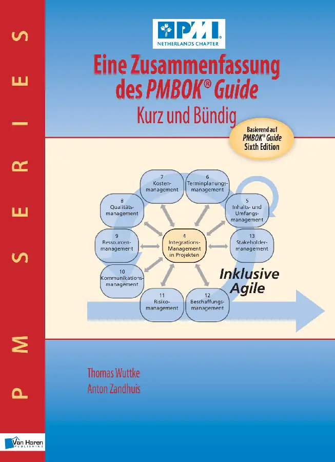 Eine Zusammenfassung des PMBOK« Guide û