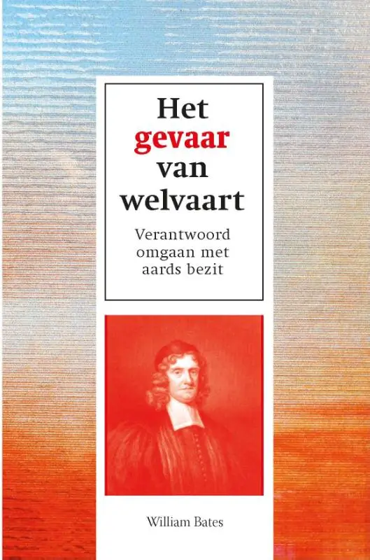 Gevaar van welvaart
