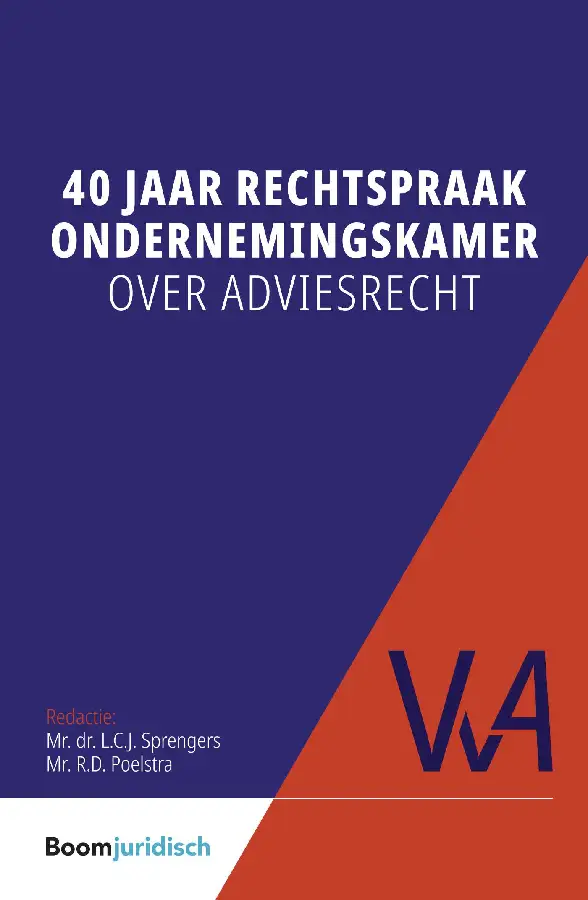 40 jaar rechtspraak Ondernemingskamer ov