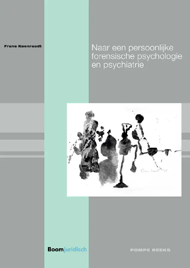 Naar een persoonlijke forensische psycho
