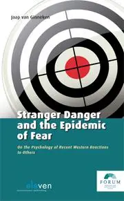 Stranger danger and the epidemic of fear