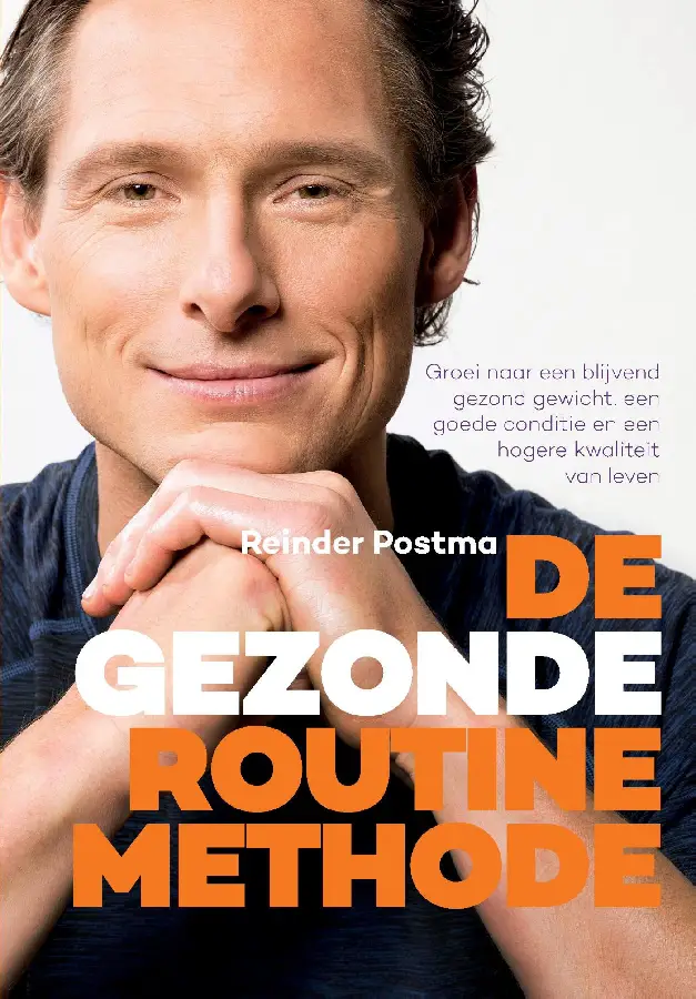 De gezonde routine methode