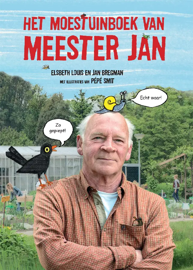 Het moestuinboek van meester Jan