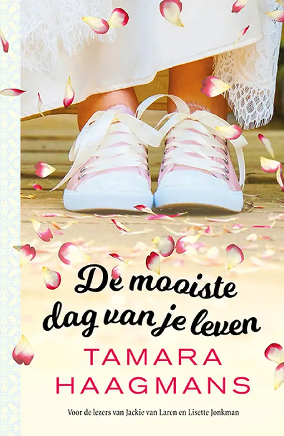 De mooiste dag van je leven