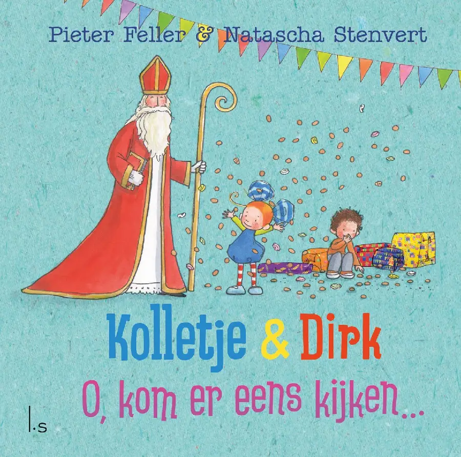 Kolletje & Dirk - O, kom er eens kijken.