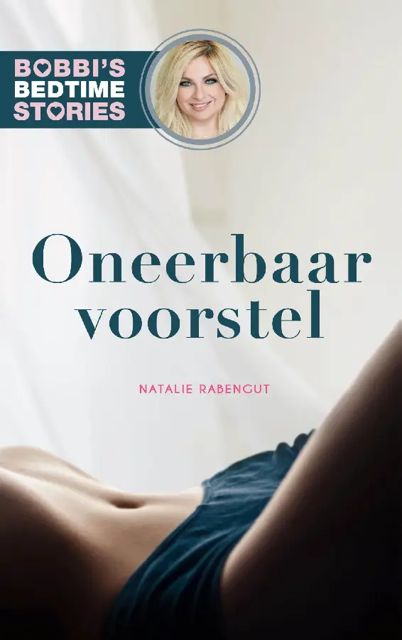 Bobbi's Bedtime Stories 1 - Oneerbaar vo