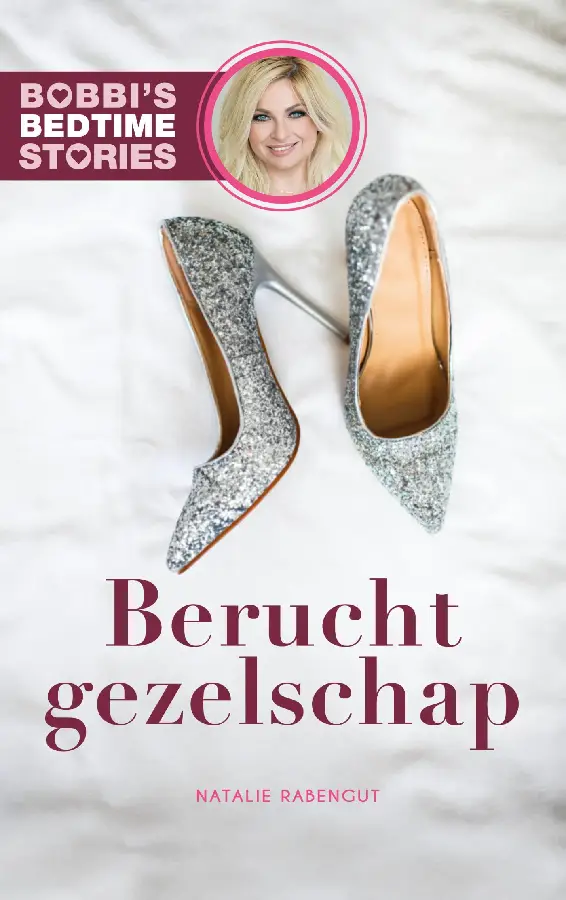 Bobbi's Bedtime Stories 2 - Berucht geze