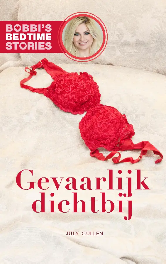 Bobbi's Bedtime Stories 4 - Gevaarlijk d