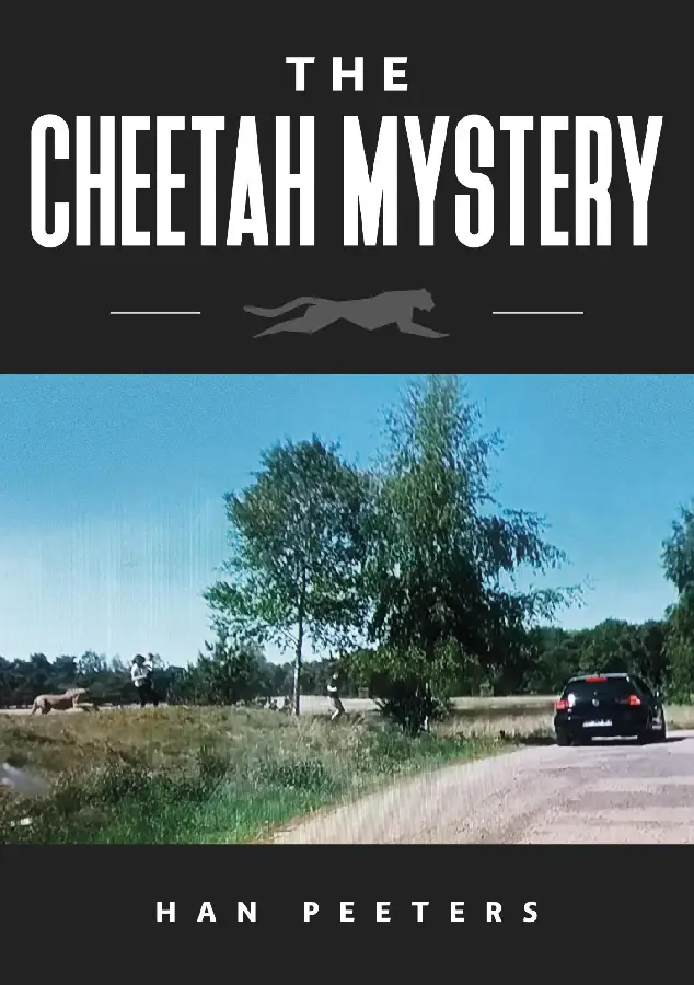 THE CHEETAH MYSTERY