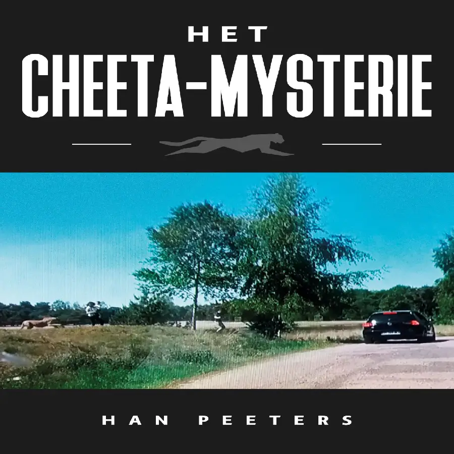 HET CHEETA-MYSTERIE
