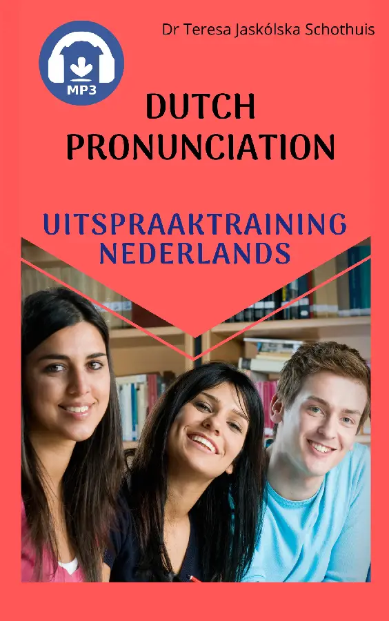 Uitspraaktraining Nederlands. Dutch pron