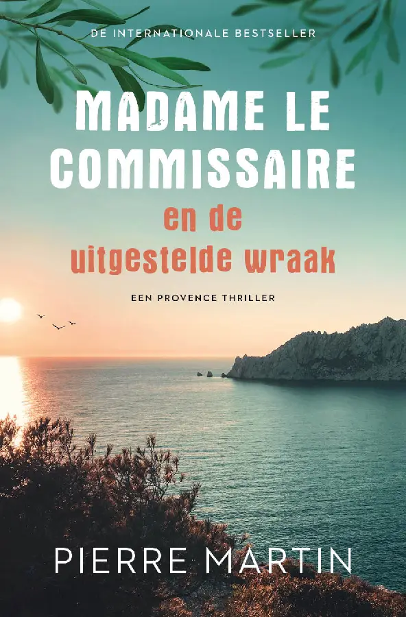 Madame le Commissaire en de uitgestelde