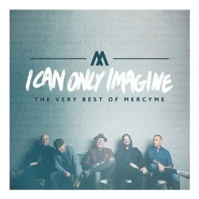 I came only imagine: The very best  (CD)
