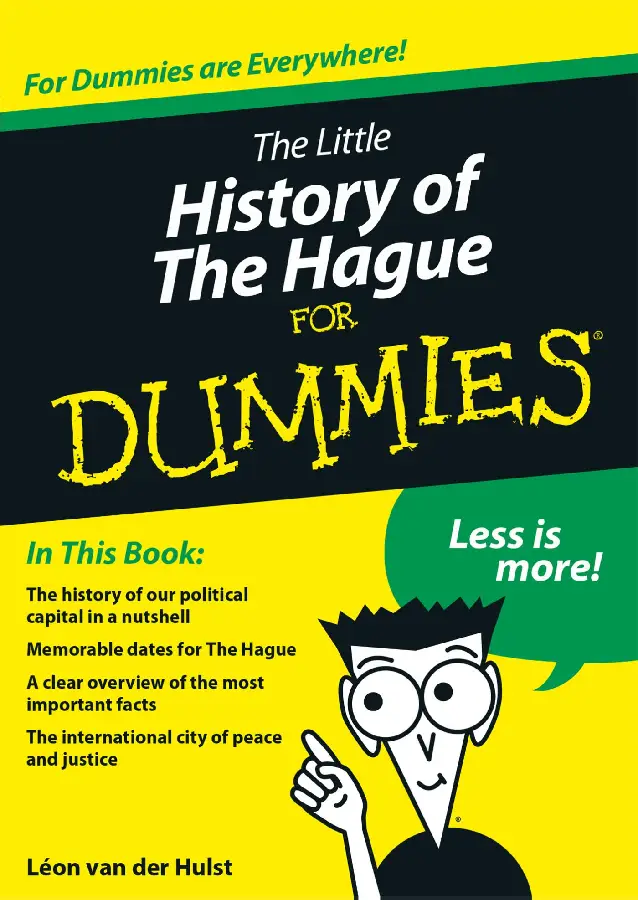 The little history of The Hague for Dumm