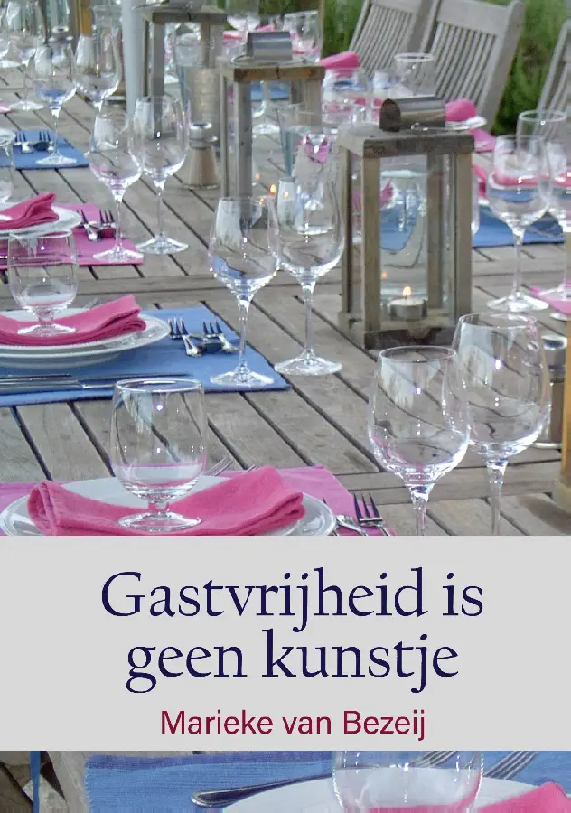 Gastvrijheid is geen kunstje