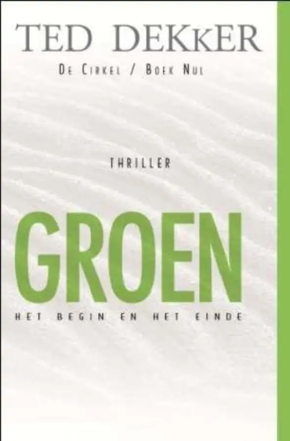 De cirkel  / Boek nul Groen