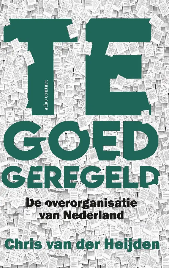 Te goed geregeld