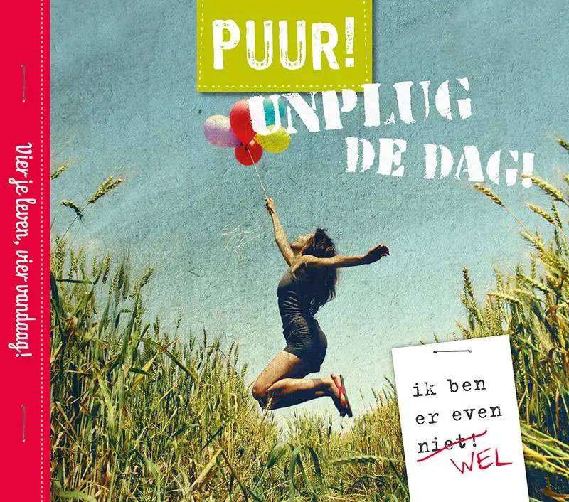 Puur! unplug de dag!