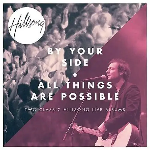 By Your Side/All Things Are Possible (2-
