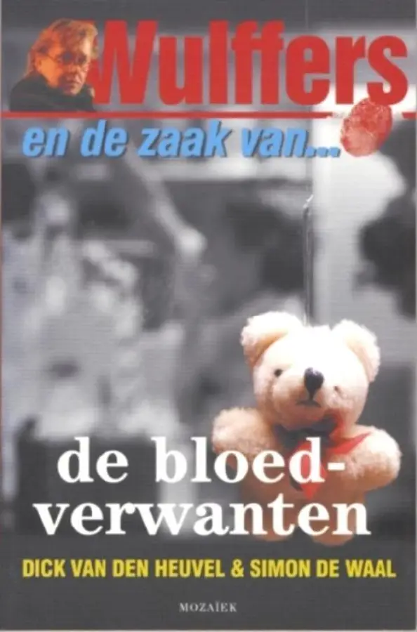 Wulffers en de zaak van de bloedverwante