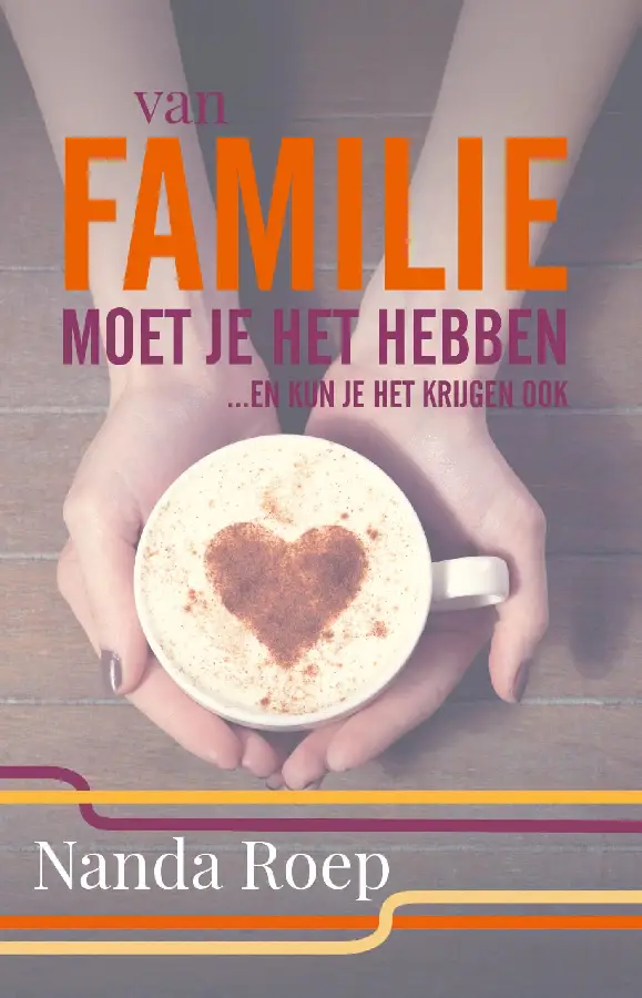 Van familie moet je het hebben en kan je