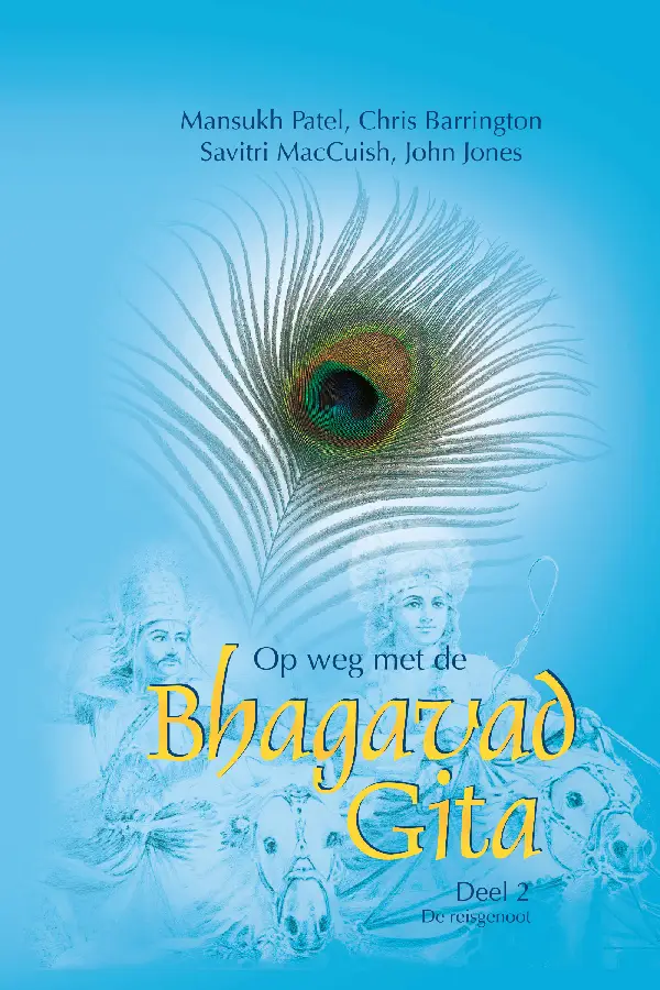 Op weg met de Bhagavad Gita / 2 De reisg