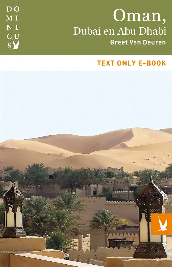 Oman, Dubai en Abu Dhabi