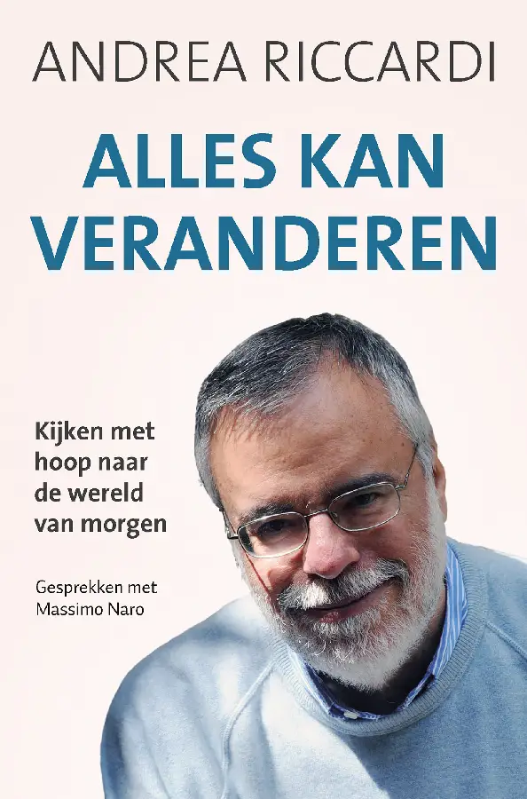 Alles kan veranderen