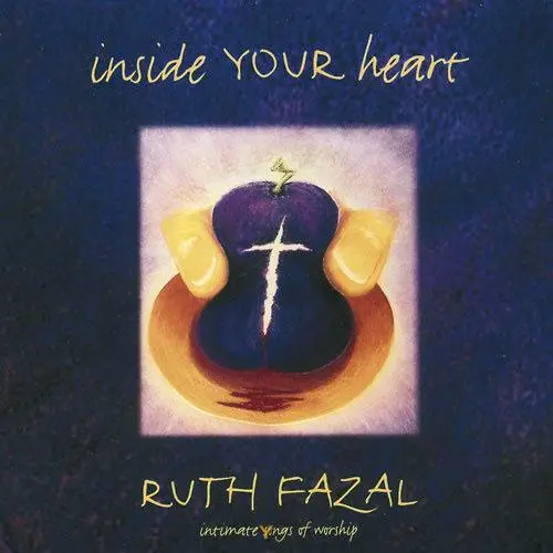 Inside Your Heart - Intimate Songs Of Wo