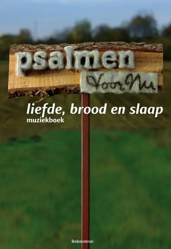 Liefde, brood en slaap / deel muziekboek