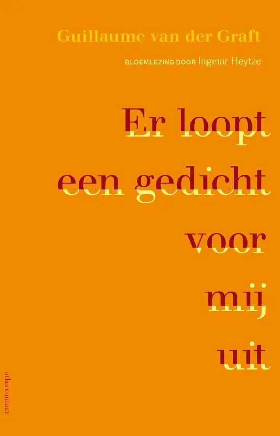 Er loopt een gedicht voor mij uit