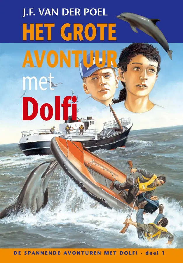 Het grote avontuur met Dolfi deel 1